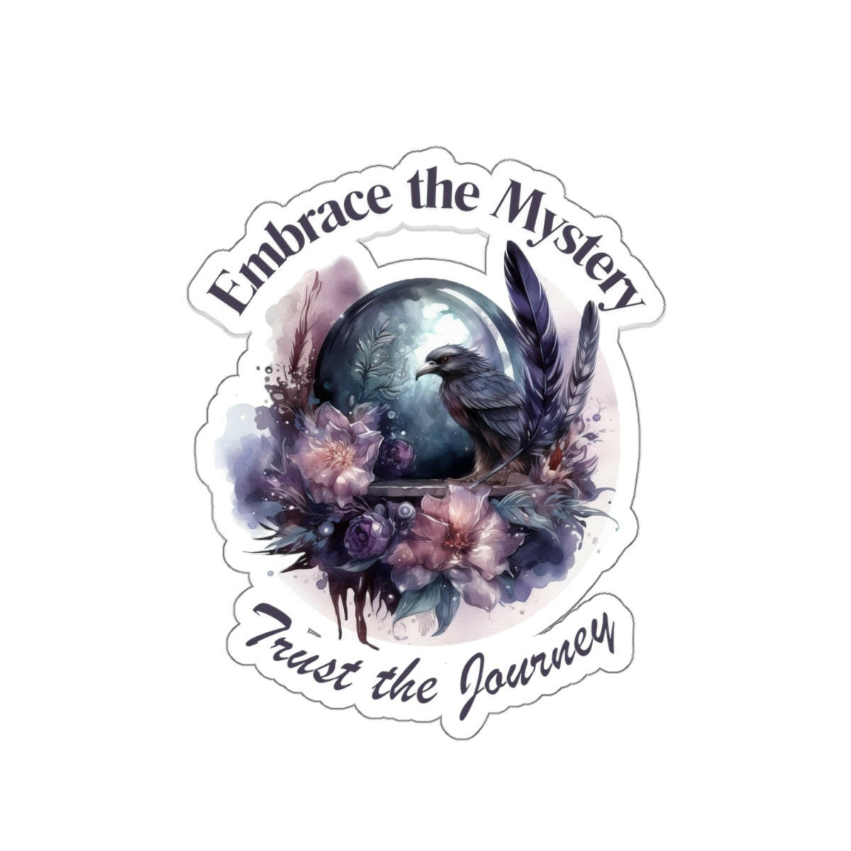 Embrace the Mystery Mystical Sticker.