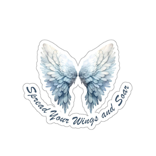 Spread Your Wings and Soar Sticker.