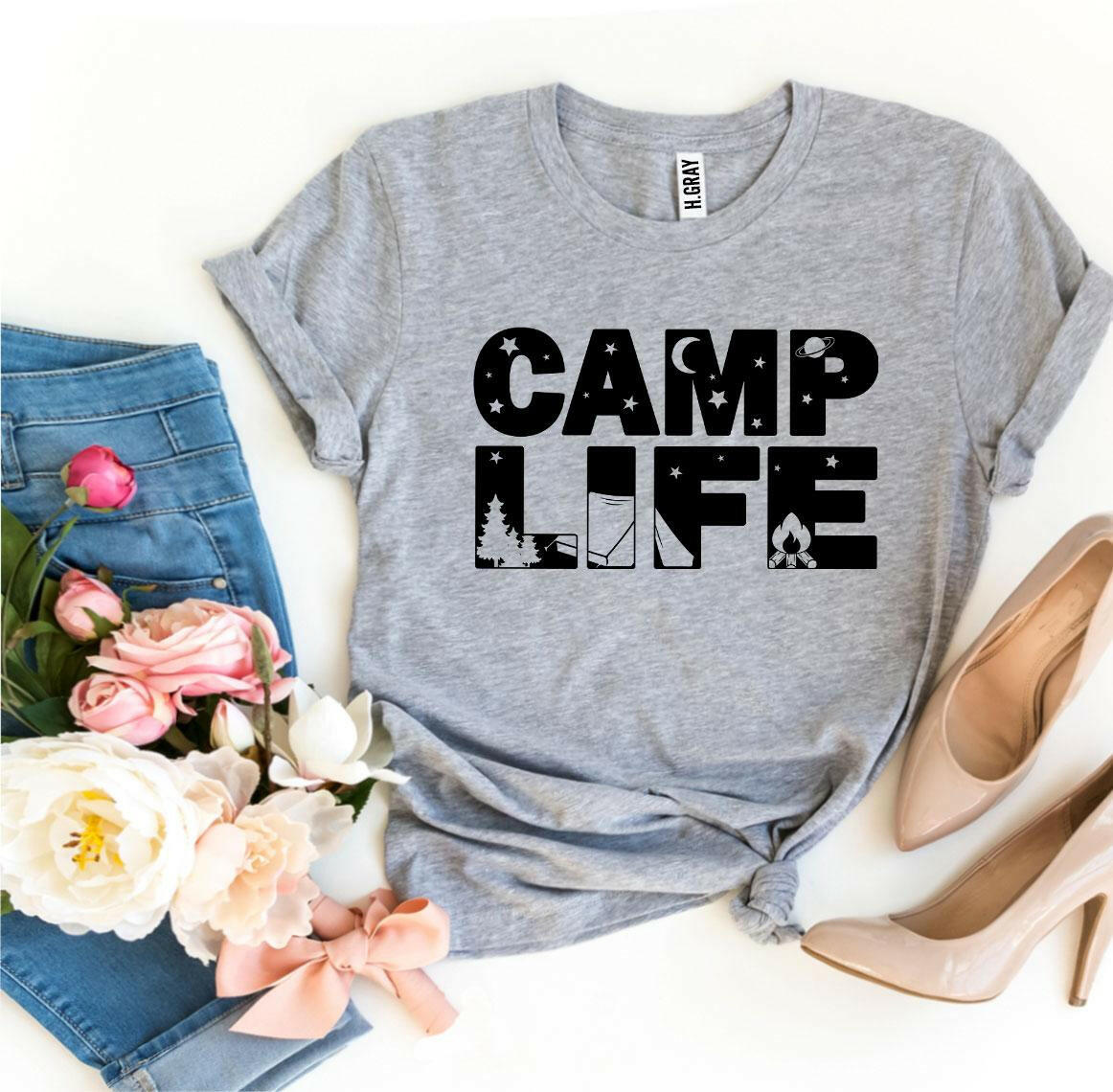 Camp Life T-shirt.