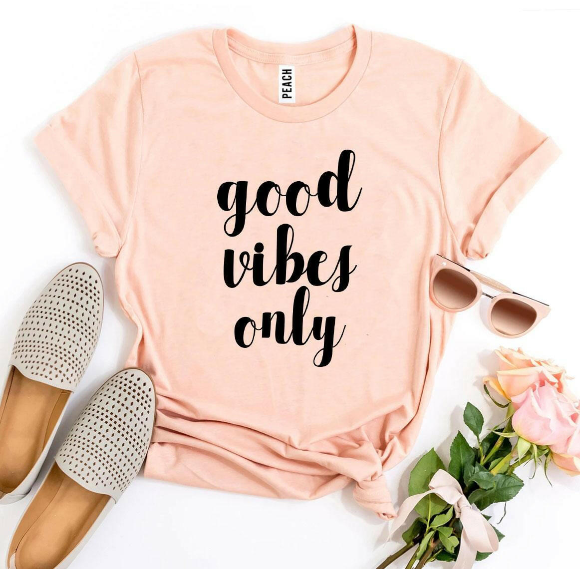 Good Vibes Only T-shirt.