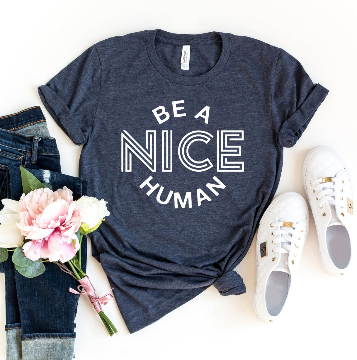 Be A Nice Human T-shirt