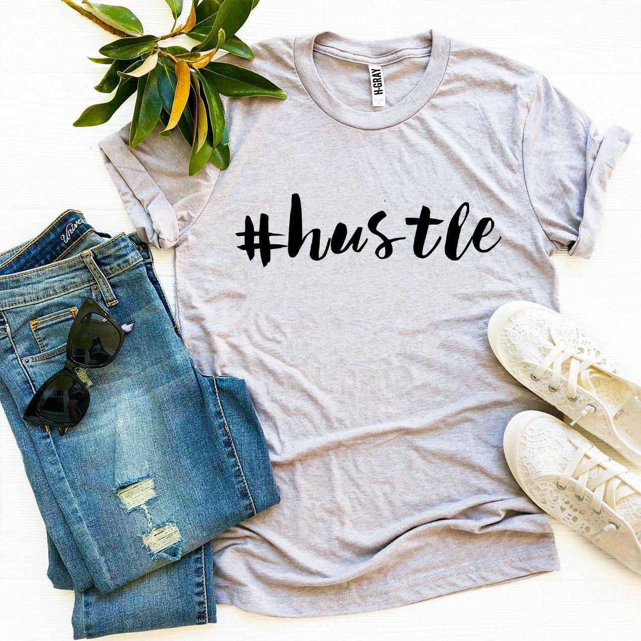 #Hustle T-shirt.