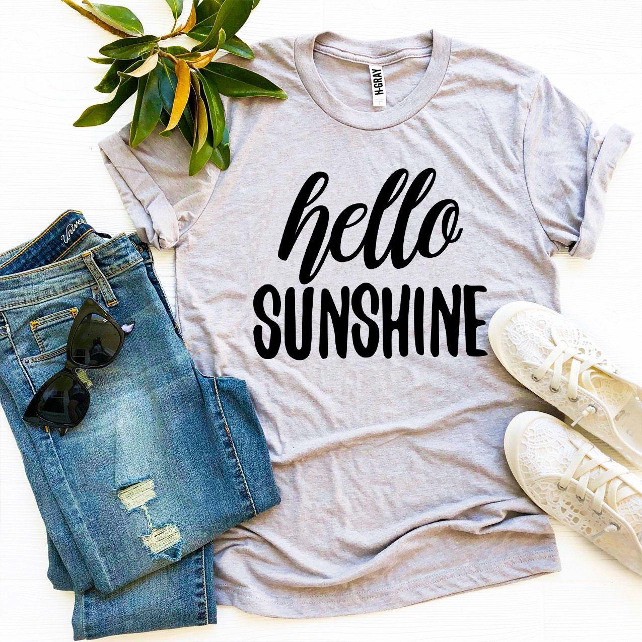 Hello Sunshine T-shirt