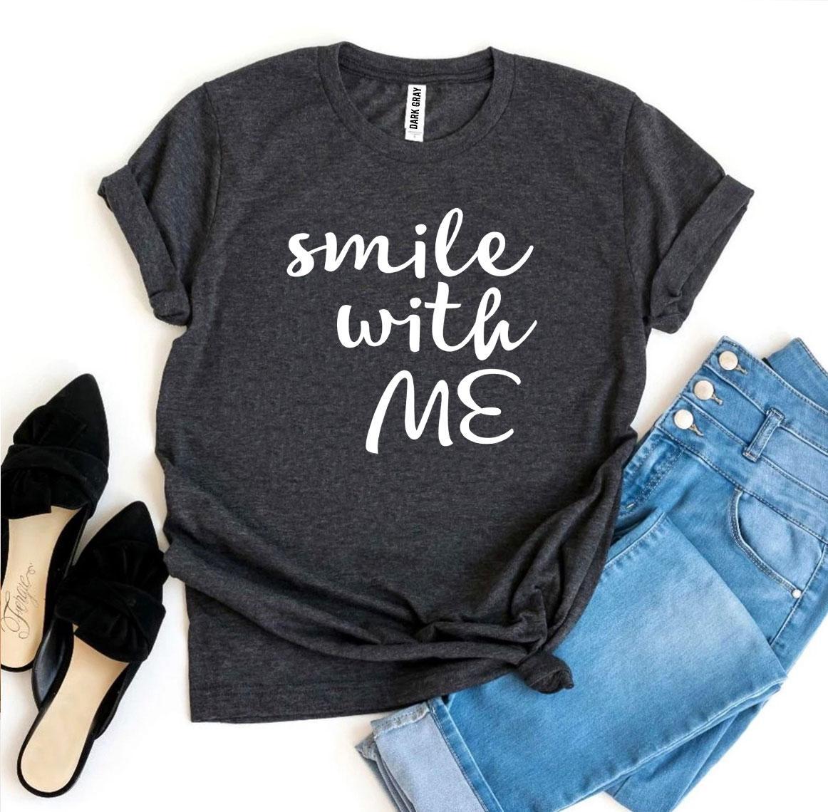 Smile With Me T-shirt