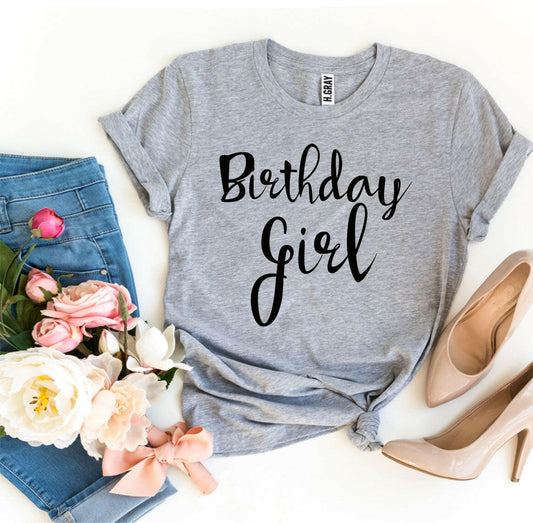 Birthday Girl T-Shirt.