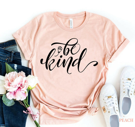 Be Kind T-shirt.