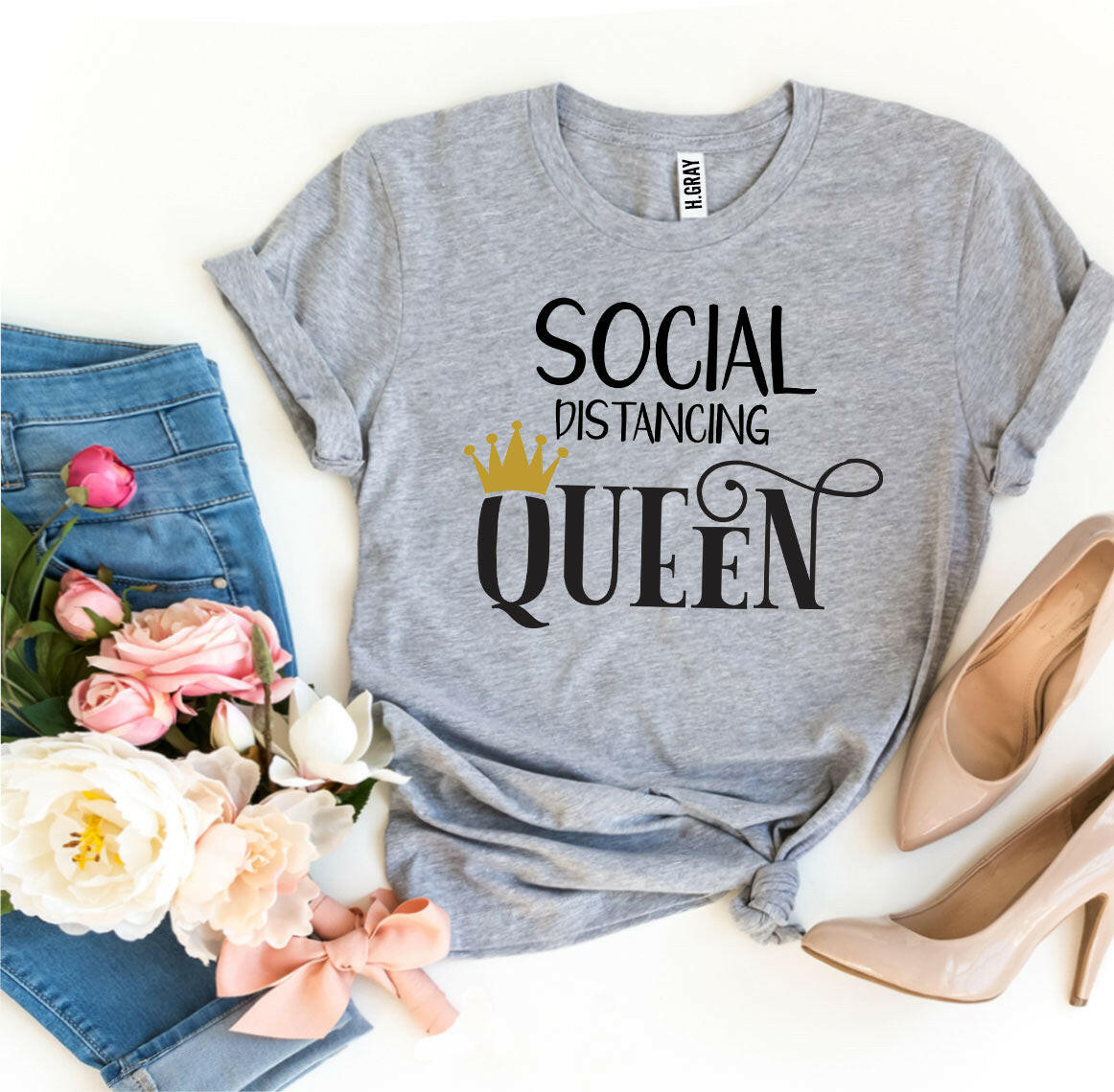 Social Distancing Queen T-shirt.