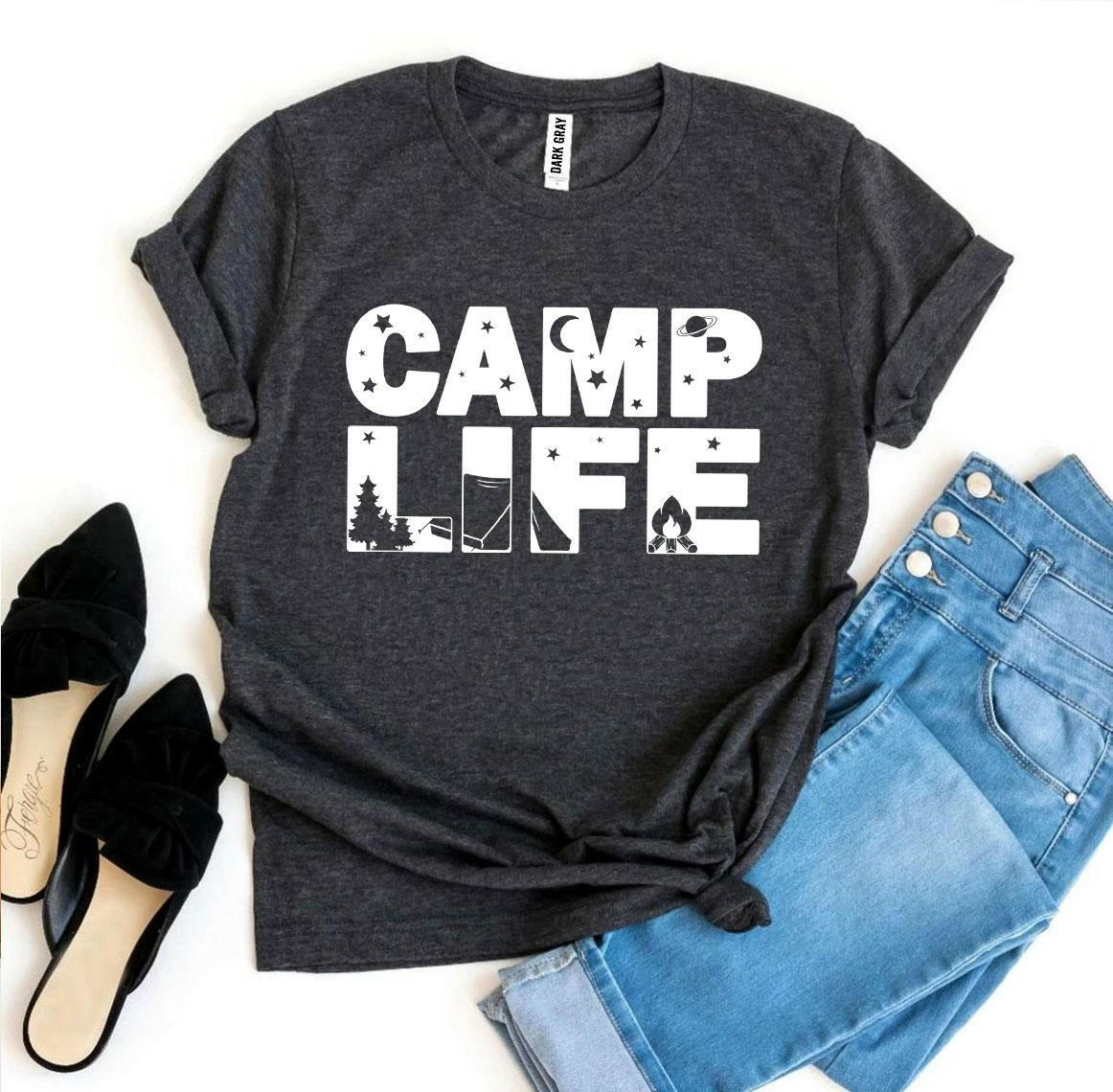 Camp Life T-shirt.