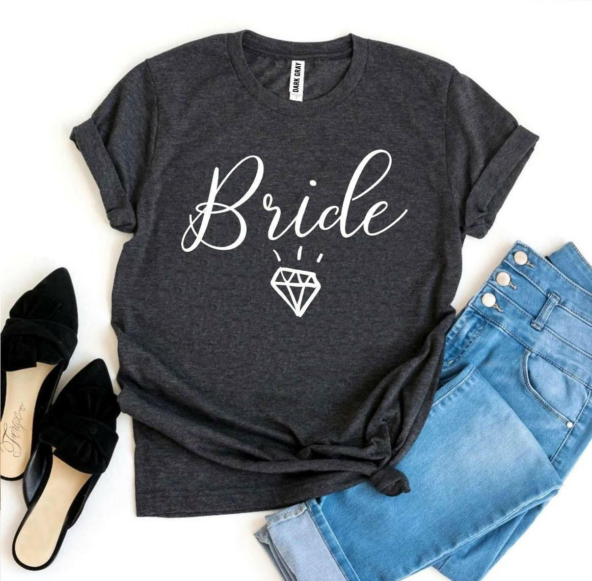 Bride T-shirt.