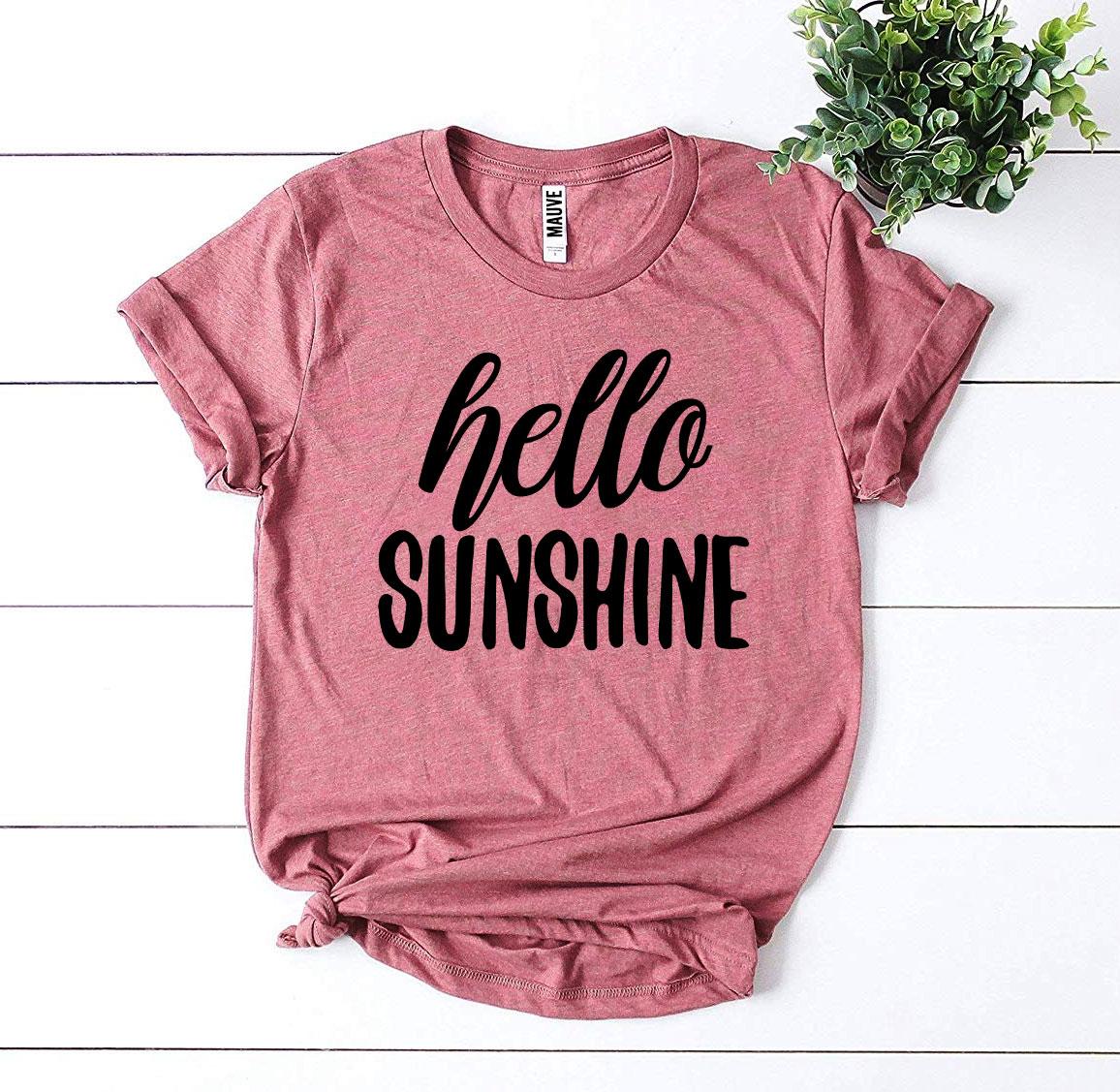 Hello Sunshine T-shirt