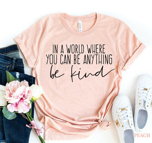 Be Kind T-shirt.