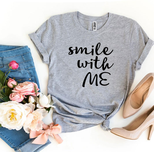 Smile With Me T-shirt