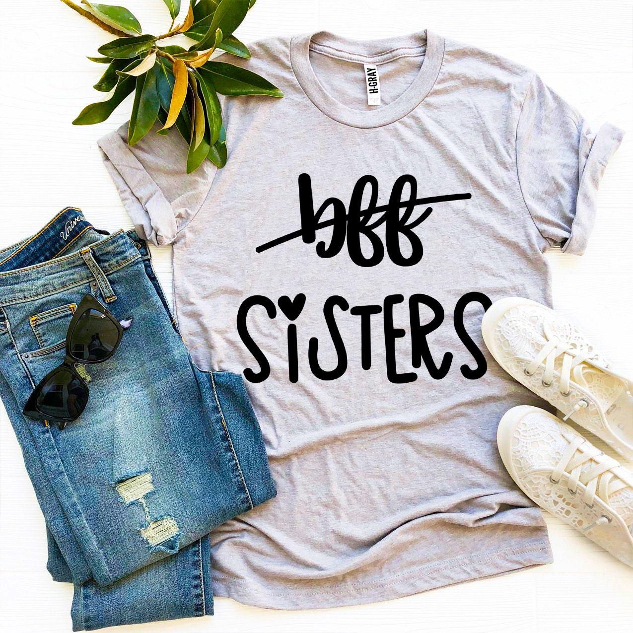 Bff Sisters T-shirt